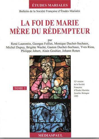 Couverture du livre « La foi de Marie, mère du rédempteur t.2 » de  aux éditions Mediaspaul