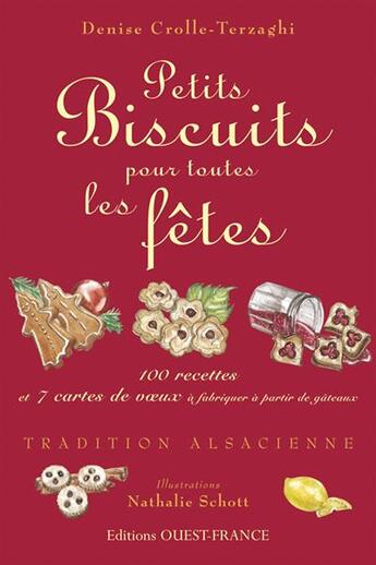 Couverture du livre « Petits biscuits pour toutes les fêtes » de Crolle-Terzaghi aux éditions Ouest France