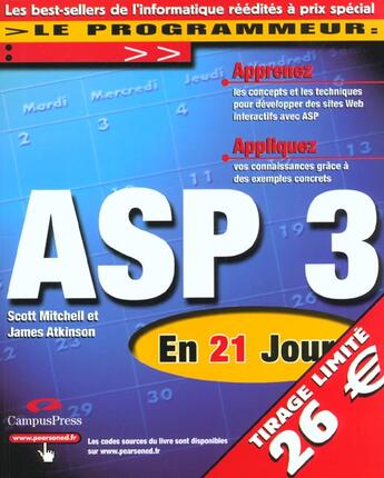 Couverture du livre « ASP 3 ; en 21 jours » de Scott Mitchell et James Atkinson aux éditions Campuspress