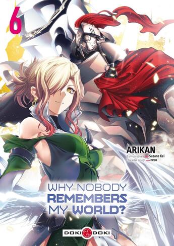 Couverture du livre « Why nobody remembers my world ? Tome 6 » de Kei Sazane et Arikan aux éditions Bamboo