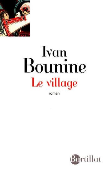 Couverture du livre « Le village » de Ivan Bounine aux éditions Bartillat