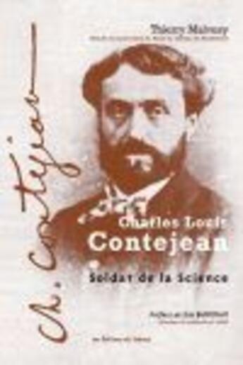 Couverture du livre « Charles-Louis Contejean ; soldat de la science » de Thierry Malvesy aux éditions Sekoya