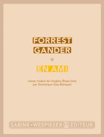 Couverture du livre « En ami » de Forrest Gander aux éditions Sabine Wespieser