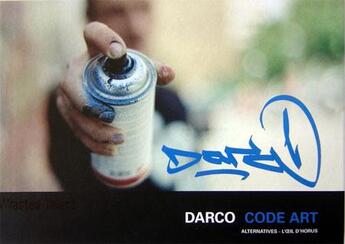 Couverture du livre « Code art » de Darco aux éditions Alternatives