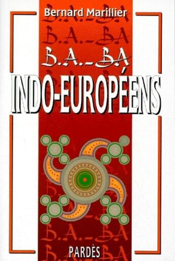 Couverture du livre « Indo-européens » de Bernard Marillier aux éditions Pardes