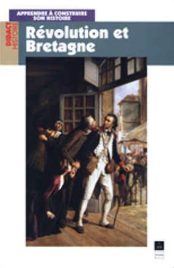 Couverture du livre « REVOLUTION ET BRETAGNE » de Pur aux éditions Pu De Rennes