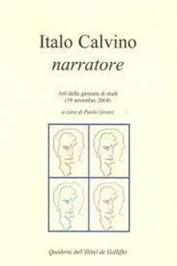 Couverture du livre « Italo calvino narratore » de Paolo Grossi aux éditions Iicp