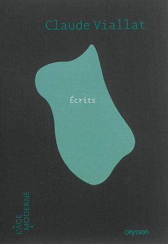 Couverture du livre « Écrits » de Claude Viallat aux éditions Iac Editions D'art