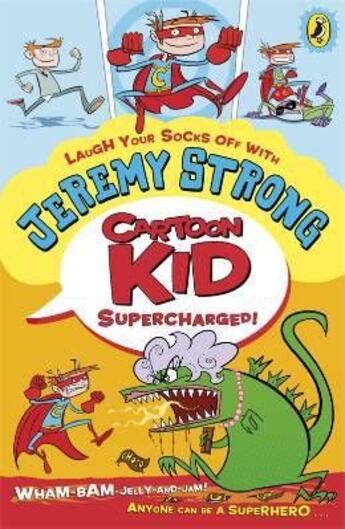 Couverture du livre « Cartoon Kid - Supercharged! » de Jeremy Strong aux éditions Children Pbs