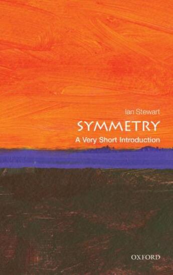 Couverture du livre « Symmetry: A Very Short Introduction » de Ian Stewart aux éditions Oup Oxford