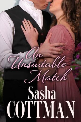 Couverture du livre « An Unsuitable Match » de Cottman Sasha aux éditions Penguin Books Ltd Digital