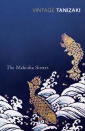 Couverture du livre « The Makioka Sisters » de Junichirô Tanizaki aux éditions Random House Digital