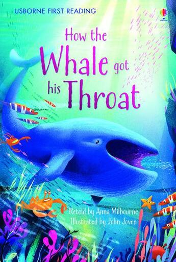 Couverture du livre « How the whale got his throat » de Anna Milbourne aux éditions Usborne