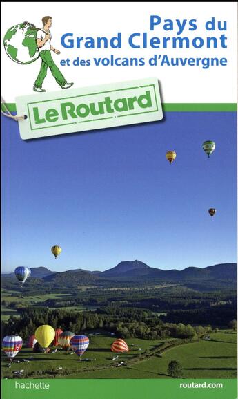 Couverture du livre « Guide du Routard : Grand Clermont » de Collectif Hachette aux éditions Hachette Tourisme