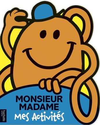 Couverture du livre « Monsieur madame- mes activites m. chatouille » de  aux éditions Hachette Jeunesse