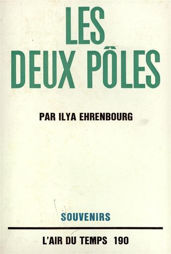 Couverture du livre « Les deux poles » de Ilya Ehrenbourg aux éditions Gallimard