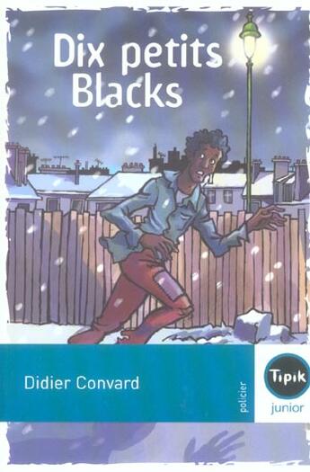 Couverture du livre « Dix petits blacks » de Didier Convard aux éditions Magnard