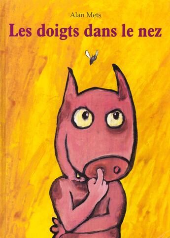 Couverture du livre « Doigts dans le nez (les) » de Alan Mets aux éditions Ecole Des Loisirs