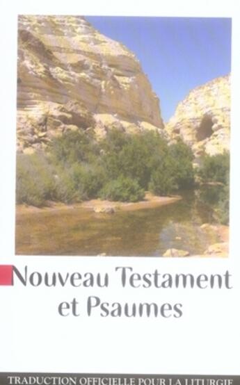 Couverture du livre « Nouveau testament et psaumes » de  aux éditions Bayard