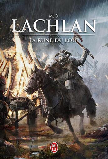 Couverture du livre « La rune du loup » de M. D. Lachlan aux éditions J'ai Lu