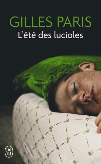 Couverture du livre « L'été des lucioles » de Gilles Paris aux éditions J'ai Lu