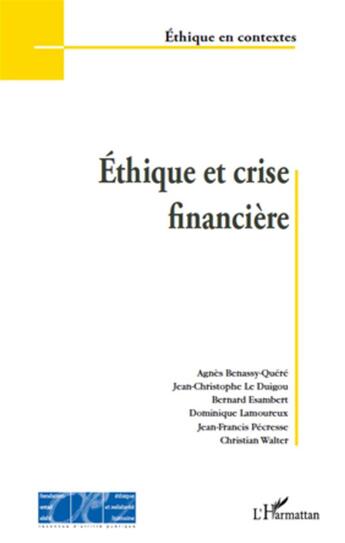 Couverture du livre « Éthique et crise financière » de  aux éditions L'harmattan