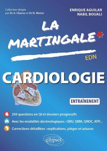 Couverture du livre « Cardiologie : Entraînement » de Enrique Aguilar et Nabil Bouali aux éditions Ellipses