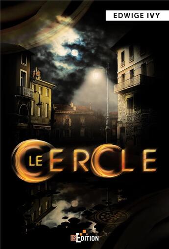 Couverture du livre « Le cercle » de Edwige Iwy aux éditions Is Edition