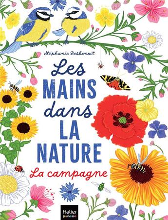 Couverture du livre « Les mains dans la nature ; la campagne » de Stephanie Desbenoit aux éditions Hatier