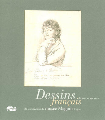 Couverture du livre « Dessins français du XVII au XIX siècle de la collection du musée Magnin à Dijon » de  aux éditions Reunion Des Musees Nationaux