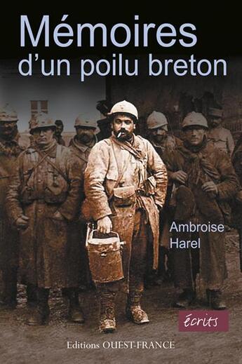 Couverture du livre « Mémoires d'un poilu breton » de Ambroise Harel aux éditions Ouest France