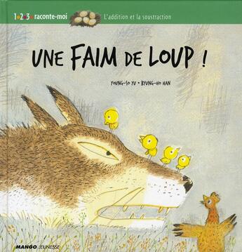 Couverture du livre « Une faim de loup » de Byung-Ho/Young-So aux éditions Mango