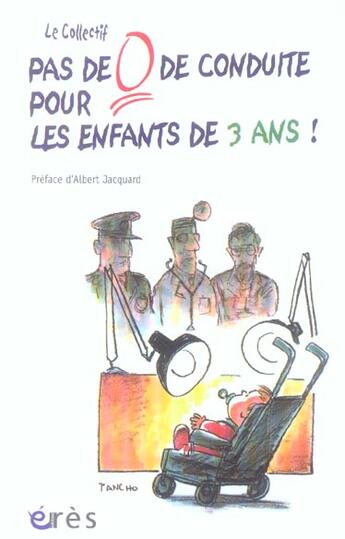 Couverture du livre « Pas de 0 de conduite pour les enfants de 3 ans ! » de  aux éditions Eres