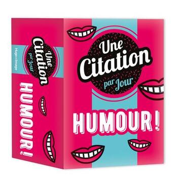 Couverture du livre « Une citation d'humour par jour (édition 2021) » de  aux éditions Hugo Image