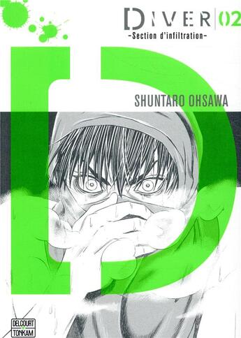 Couverture du livre « Diver ; section d'infiltration Tome 2 » de Shuntarou Ohsawa aux éditions Delcourt