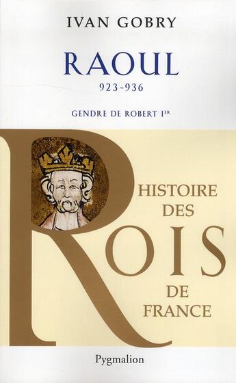 Couverture du livre « Raoul » de Ivan Gobry aux éditions Pygmalion