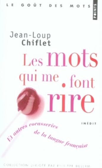 Couverture du livre « Les mots qui me font rire » de Jean-Loup Chiflet aux éditions Points