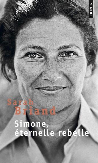 Couverture du livre « Simone, éternelle rebelle » de Sarah Briand aux éditions Points