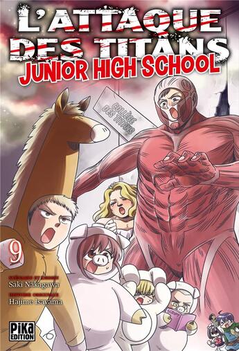 Couverture du livre « L'attaque des titans - junior high school Tome 9 » de Hajime Isayama et Saki Nakagawa aux éditions Pika