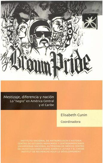 Couverture du livre « Mestizaje, diferencia y nación » de Elisabeth Cunin aux éditions Centro De Estudios Mexicanos