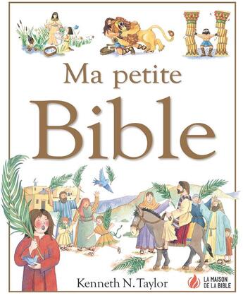 Couverture du livre « Ma petite bible » de Taylor K. T. aux éditions Ste Biblique De Geneve