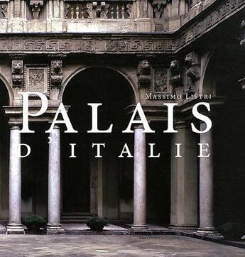 Couverture du livre « Palais d'Italie » de Massimo Listri aux éditions De Lodi