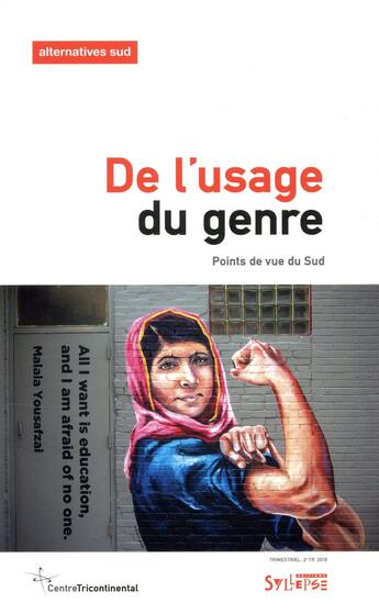 Couverture du livre « De l'usage du genre ; état des résistances dans le Sud » de Aurelie Leroy aux éditions Syllepse