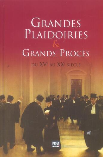 Couverture du livre « Grandes plaidoiries et grands proces 2006 » de  aux éditions Prat