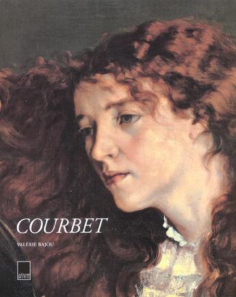 Couverture du livre « Courbet » de Valerie Bajou aux éditions Adam Biro