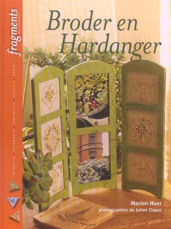 Couverture du livre « Broder en hardanger. broderie, patchwork, tapisserie, couture, papier » de Huet M aux éditions L'inedite