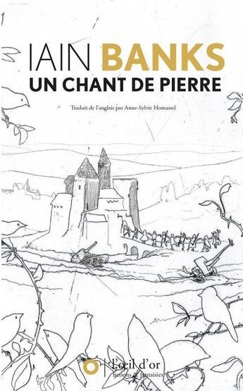 Couverture du livre « Un chant de pierre » de Iain Banks aux éditions L'oeil D'or