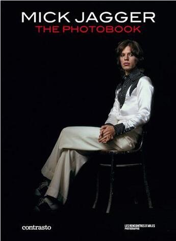 Couverture du livre « Mick jagger the photobook » de Francois Hebel aux éditions Contrasto