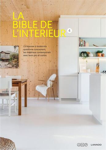 Couverture du livre « La Bible de l'Intérieur t.4 » de  aux éditions Lannoo