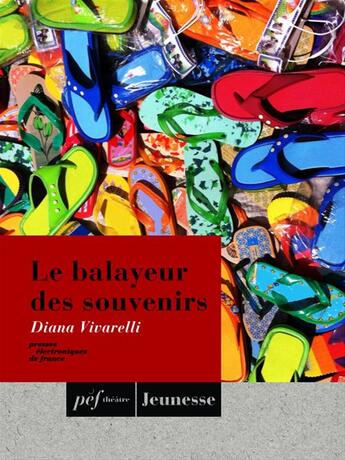 Couverture du livre « Le balayeur de souvenirs » de Diana Vivarelli aux éditions Presses Electroniques De France